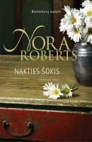 Nakties šokis - Nora Roberts Šilkas