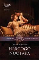 Hercogo nuotaka - Carole Mortimer Istorinis meilės romanas