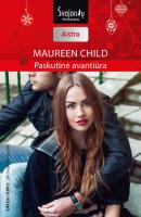 Paskutinė avantiūra - Maureen Child Aistra