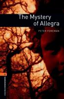 The Mystery of Allegra - Peter Foreman Level 2