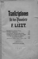 Mendelssohn's Wasserfahrt & Jager Abschied fur das Pianoforte ubertragen v. F. Liszt - Ференц Лист 