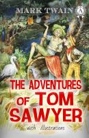 The Adventures of Tom Sawyer - Mark Twain 