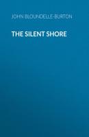 The Silent Shore - John Bloundelle-Burton 