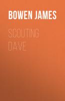 Scouting Dave - Bowen  James 