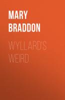 Wyllard's Weird - Braddon Mary Elizabeth 