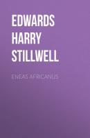 Eneas Africanus - Edwards Harry Stillwell 