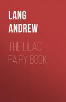 The Lilac Fairy Book - Lang Andrew 