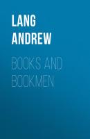 Books and Bookmen - Lang Andrew 