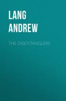 The Disentanglers - Lang Andrew 