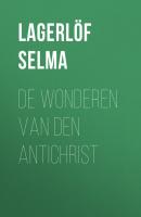 De Wonderen van den Antichrist - Lagerlöf Selma 