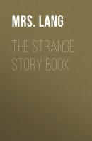 The Strange Story Book - Mrs. Lang 