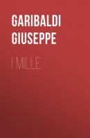 I Mille - Garibaldi Giuseppe 
