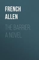 The Barrier: A Novel - French Allen 