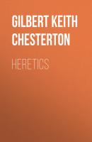 Heretics - Gilbert Keith Chesterton 