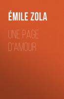 Une page d'amour - Emile Zola 