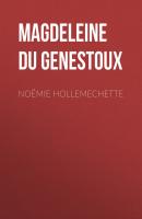 Noémie Hollemechette - Magdeleine du Genestoux 