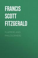 Flappers and Philosophers - Francis Scott Fitzgerald 