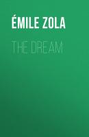 The Dream - Emile Zola 