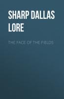The Face of the Fields - Sharp Dallas Lore 