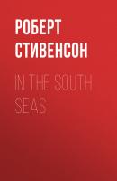 In the South Seas - Роберт Стивенсон 