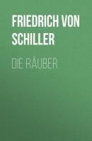 Die Räuber - Friedrich von Schiller 