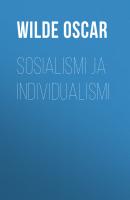 Sosialismi ja individualismi - Wilde Oscar 