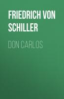 Don Carlos - Friedrich von Schiller 