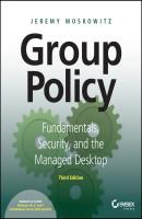 Group Policy - Jeremy Moskowitz 