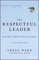 The Respectful Leader - Meyer Walter G. 
