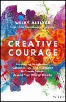 Creative Courage - Altidor Welby 