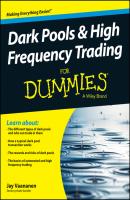 Dark Pools and High Frequency Trading For Dummies - Vaananen Jay 
