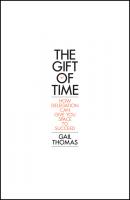 The Gift of Time - Thomas Gail 