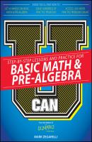 U Can: Basic Math and Pre-Algebra For Dummies - Mark  Zegarelli 