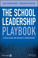 The School Leadership Playbook. A Field Guide for Dramatic Improvement - Jean  Desravines 