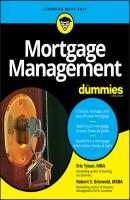 Mortgage Management For Dummies - Eric  Tyson 