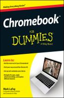 Chromebook For Dummies - Mark  LaFay 