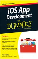 iOS App Development For Dummies - Jesse  Feiler 