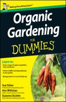 Organic Gardening for Dummies - Sue  Fisher 