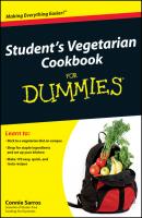 Student's Vegetarian Cookbook For Dummies - Connie  Sarros 