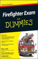 Firefighter Exam For Dummies - Tracey  Biscontini 