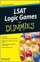 LSAT Logic Games For Dummies - Mark  Zegarelli 