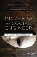Unmasking the Social Engineer. The Human Element of Security - Christopher  Hadnagy 