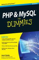 PHP and MySQL For Dummies - Janet  Valade 