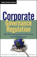 Corporate Governance Regulation. How Poor Management Is Destroying the Global Economy - Zulma Herrera J. 