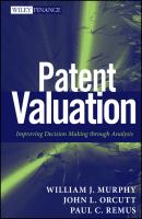 Patent Valuation. Improving Decision Making through Analysis - Paul Remus C. 