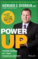 Power Up. Taking Charge of Your Financial Destiny - Howard Dvorkin S. 