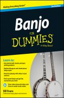 Banjo For Dummies. Book + Online Video and Audio Instruction - Bill  Evans 