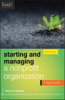 Starting and Managing a Nonprofit Organization. A Legal Guide - Bruce Hopkins R. 