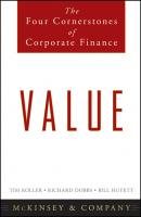 Value. The Four Cornerstones of Corporate Finance - Richard  Dobbs 
