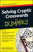 Solving Cryptic Crosswords For Dummies - Denise  Sutherland 